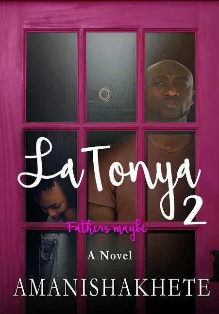 LaTonya 2: Fathers maybe - Hardcover