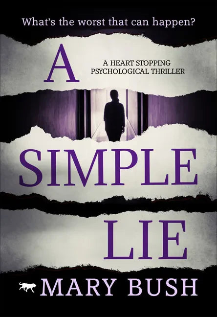 A Simple Lie: A Heart Stopping Psychological Thriller - Paperback