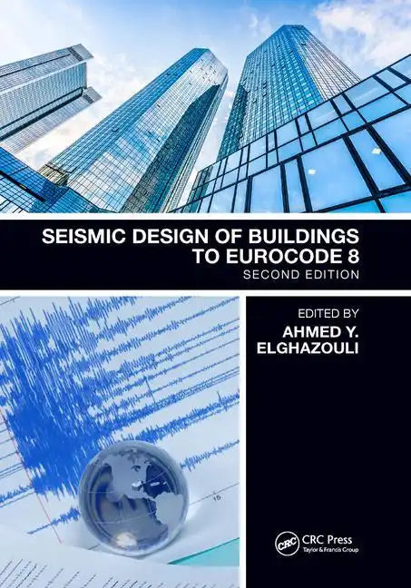Seismic Design of Buildings to Eurocode 8 - Paperback