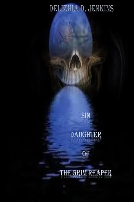 Sin: Daughter of the Grim Reaper - Paperback