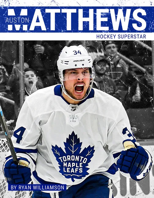 Auston Matthews: Hockey Superstar - Library Binding