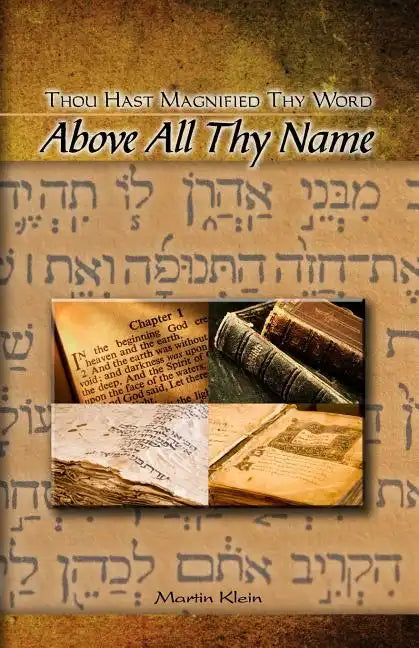 Above All Thy Name: Thou Hast Magnified Thy Word - Paperback