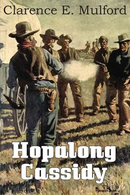 Hopalong Cassidy - Paperback