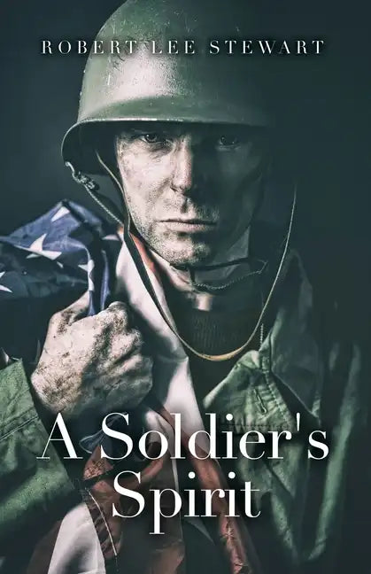 A Soldier's Spirit - Paperback