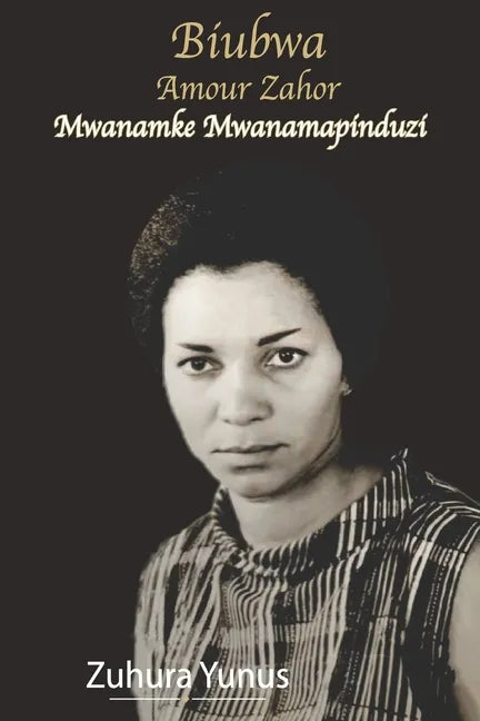 Biubwa Amour Zahor Mwanamke Mwanamapinduzi - Paperback