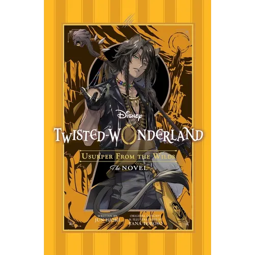 Disney Twisted-Wonderland: Usurper from the Wilds: The Novel - Paperback