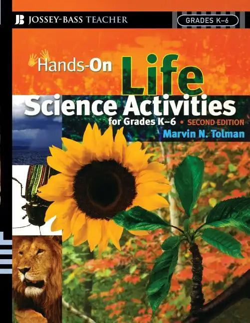 Hands-On Life Science Activities for Grades K-6 - Paperback