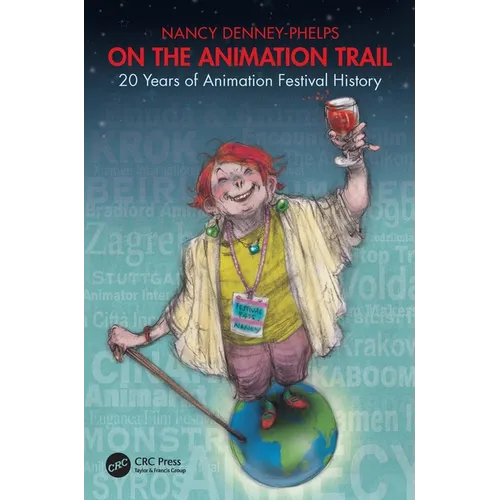 On the Animation Trail: 20 Years of Animation Festival History - Paperback