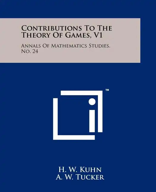 Contributions To The Theory Of Games, V1: Annals Of Mathematics Studies, No. 24 - Paperback