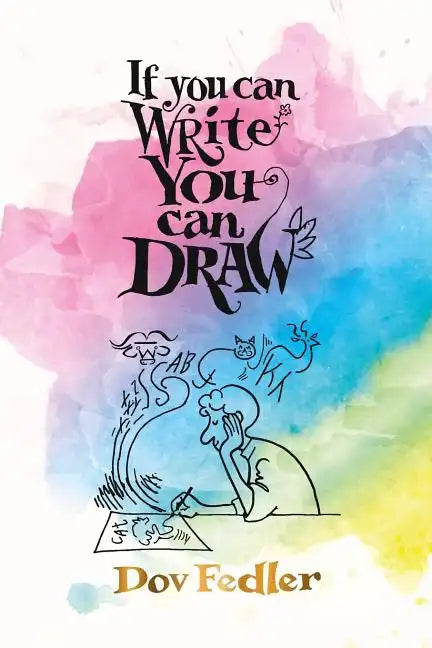 If you can write you can draw - Paperback