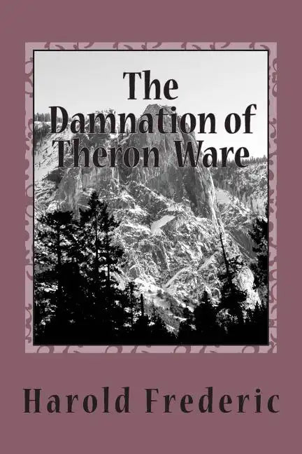 The Damnation of Theron Ware - Paperback