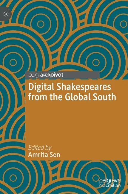 Digital Shakespeares from the Global South - Hardcover