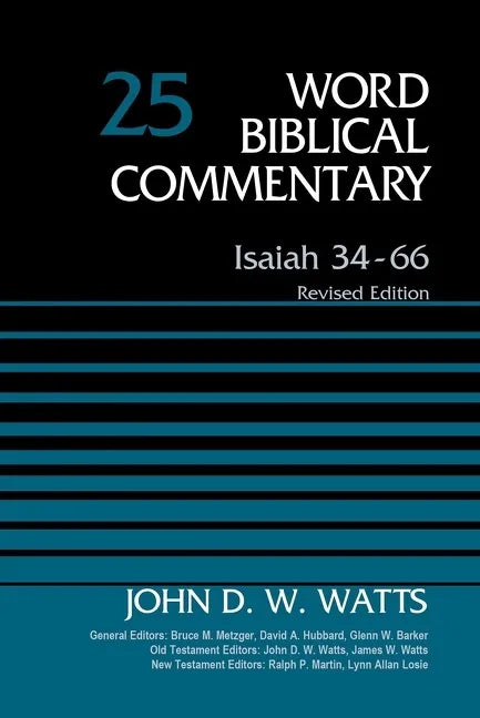 Isaiah 34-66, Volume 25 Hardcover - Hardcover