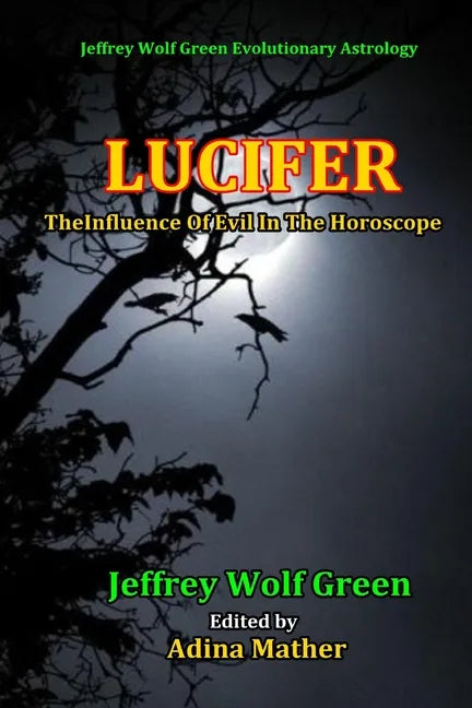 Lucifer: The Influence Of Evil In The Horsoscope - Paperback