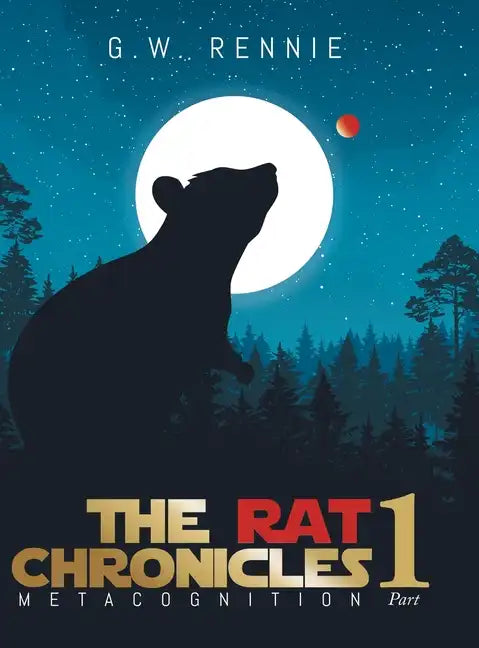 The Rat Chronicles: Metacognition - Hardcover