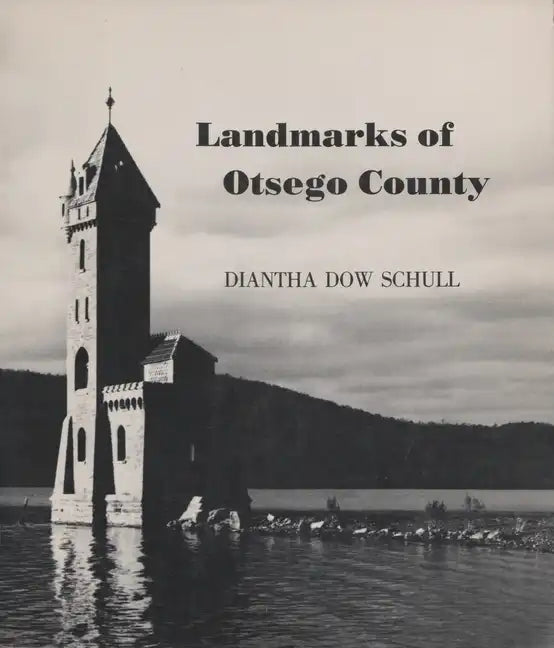 Landmarks of Otsego County - Paperback