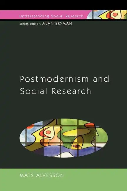 Postmodernism and Social Research - Paperback