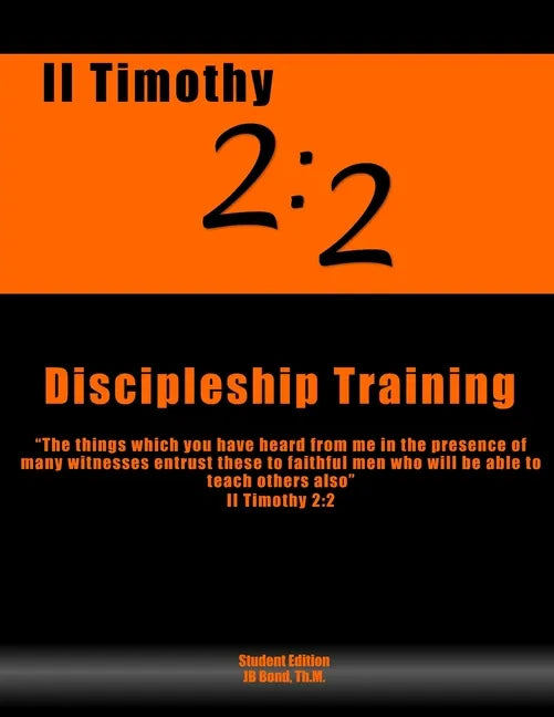 2 Timothy 2: 2 Discipleship Training - Paperback