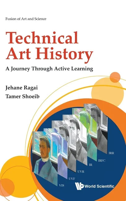 Technical Art History: A Journey Through Active Learning - Hardcover