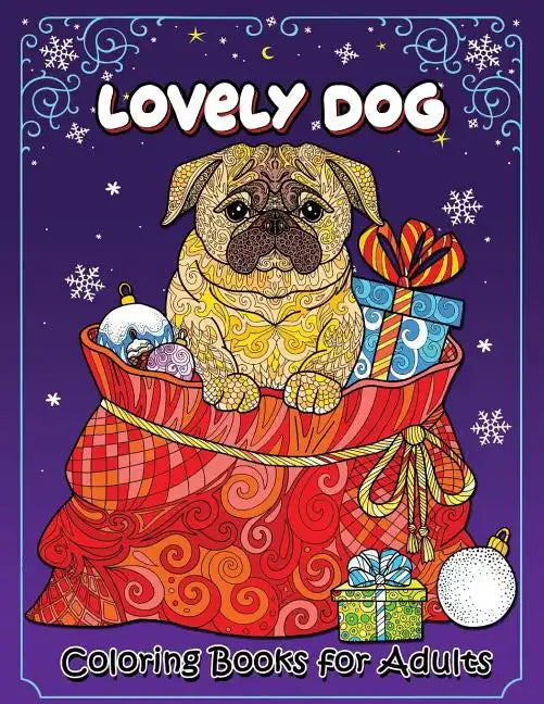 Lovely Dog Coloring Book for Adults: New Collection - Paperback