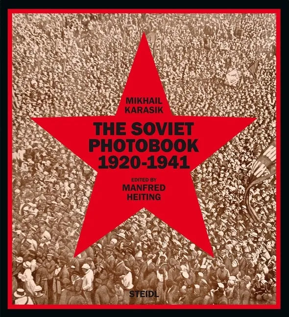 The Soviet Photobook 1920-1941 - Hardcover