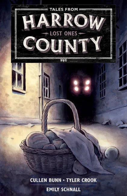 Tales from Harrow County Volume 3: Lost Ones - Paperback