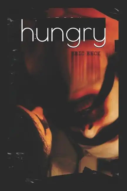 hungry: A Cannibal Cookbook - Paperback