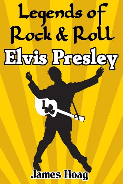 Legends of Rock & Roll - Elvis Presley - Paperback