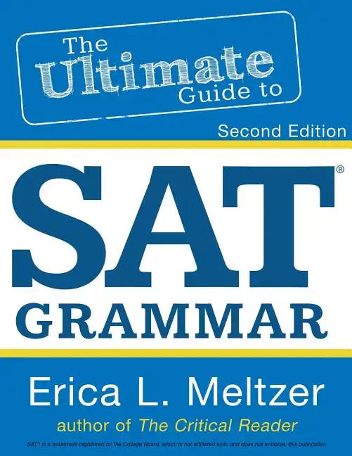 2nd Edition, The Ultimate Guide to SAT Grammar - Paperback