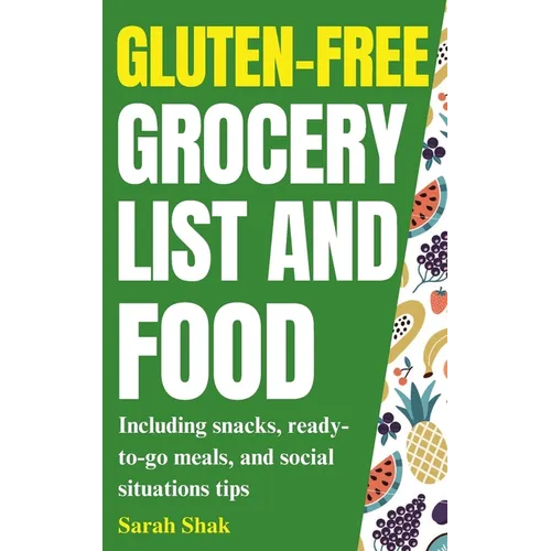 Gluten-Free Grocery list and Food - Paperback