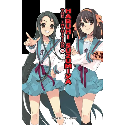 The Intuition of Haruhi Suzumiya (Light Novel) - Hardcover
