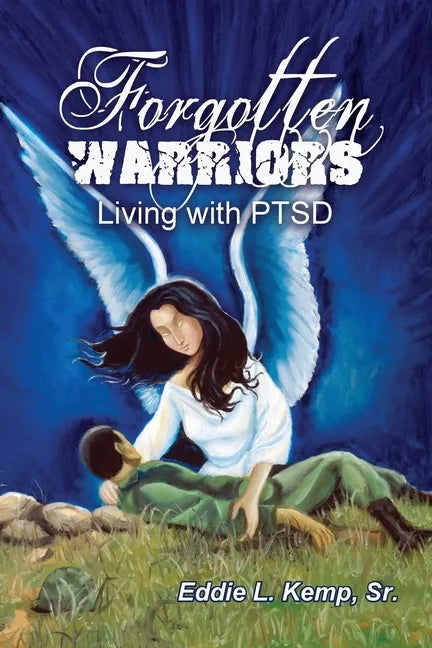 Forgotten Warriors: Living with PTSD - Paperback