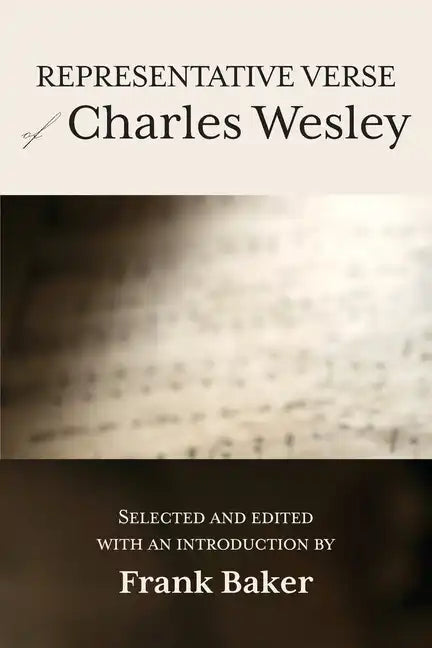 Representative Verse of Charles Wesley - Paperback