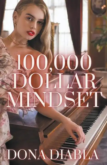 100,000 Dollar Mindset - Paperback