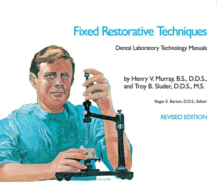 Fixed Restorative Techniques - Paperback