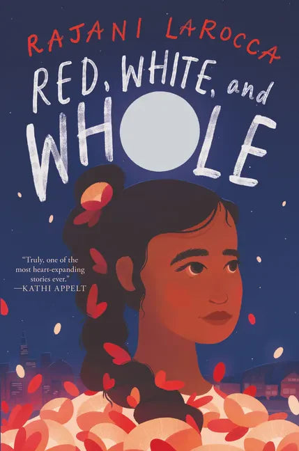 Red, White, and Whole - Library Binding