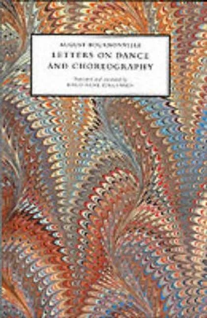 Letters on Dance and Choreography - Hardcover