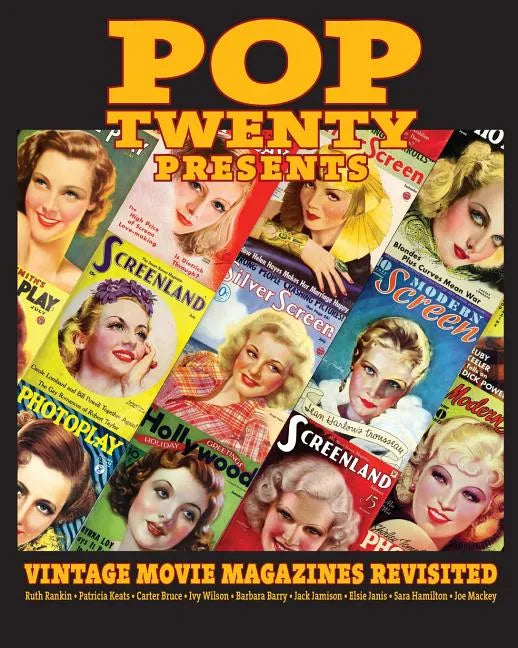 POP TWENTY PRESENTS Vintage Movie Magazines Revisited - Paperback