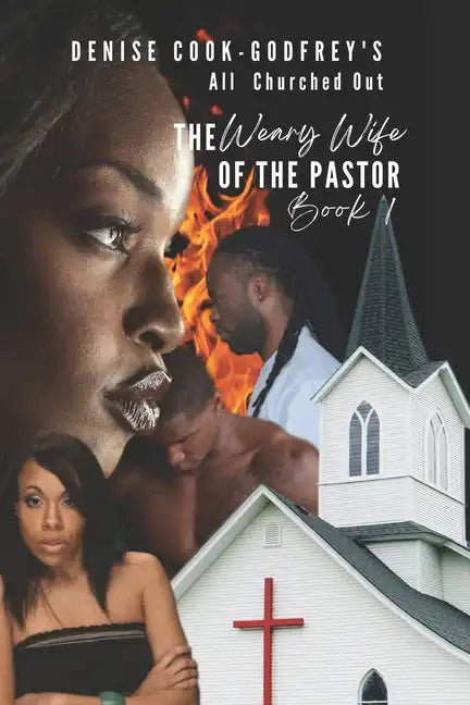 All Churched Out: The Weary Wife of the Pastor-Book 1 - Paperback