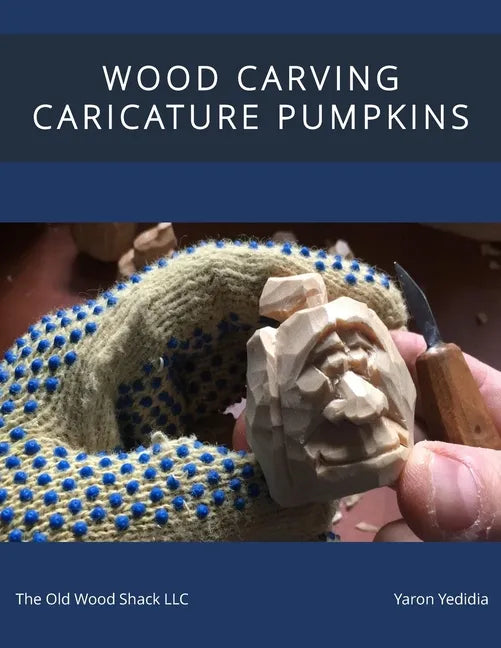 Wood Carving Caricature Pumpkins - Paperback
