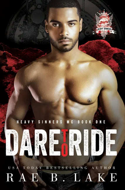 Heavy Sinners MC: Dare to Ride - Paperback
