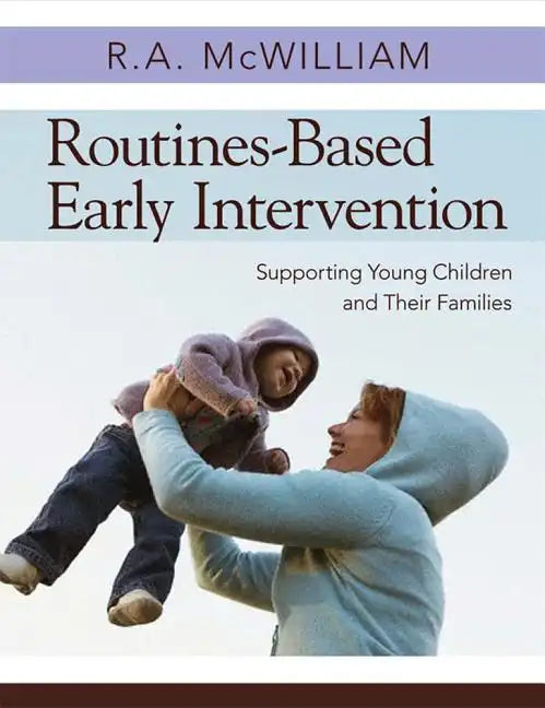 Routines-Based Early Intervention: Supporting Young Children and Their Families - Paperback