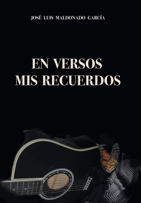 En Versos Mis Recuerdos - Hardcover
