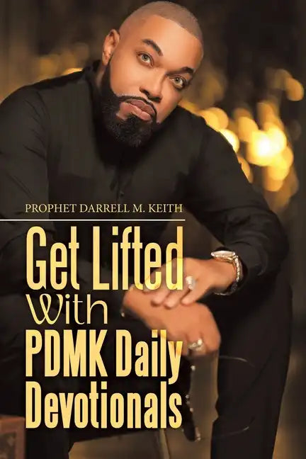 Get Lifted with Pdmk Daily Devotionals - Paperback