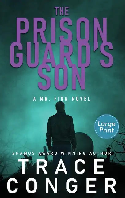 The Prison Guard's Son - Hardcover