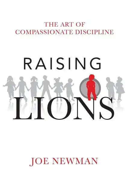 Raising Lions - Paperback