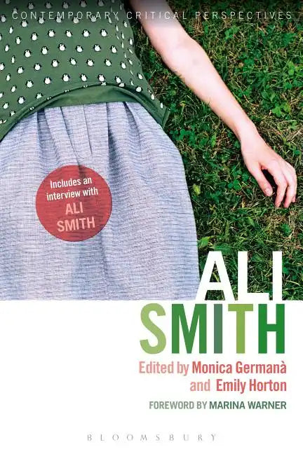Ali Smith: Contemporary Critical Perspectives - Paperback