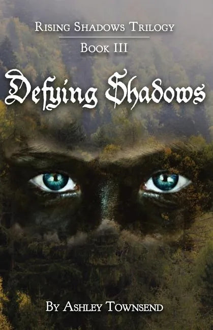 Defying Shadows - Paperback