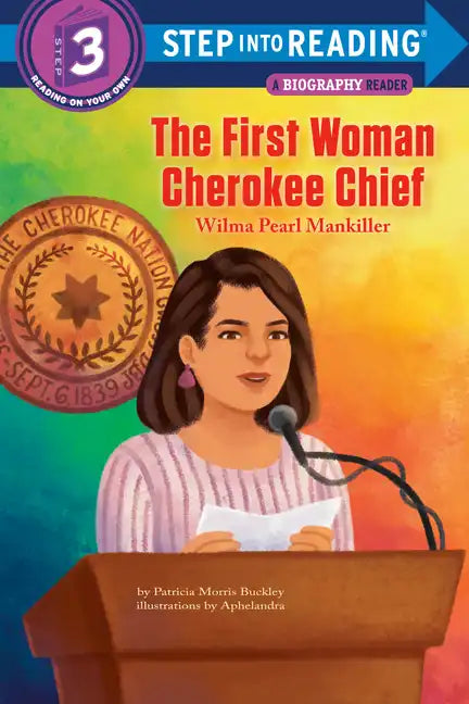 The First Woman Cherokee Chief: Wilma Pearl Mankiller - Paperback