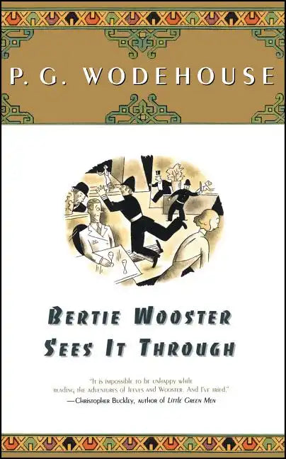 Bertie Wooster Sees It Through - Paperback
